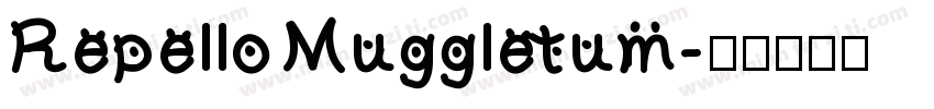 Repello Muggletum字体转换